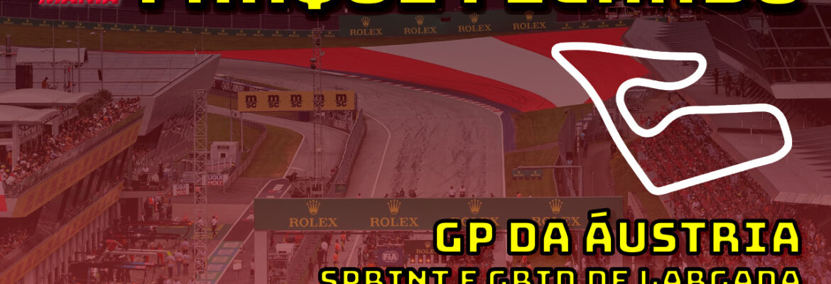 F1 Ao Vivo: Grid de largada do GP da Áustria no Parque Fechado F1Mania