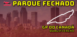 F1 Ao Vivo: Grid de largada do GP do Canadá no Parque Fechado F1Mania