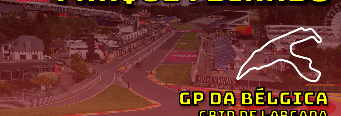 F1 Ao Vivo: Grid de largada do GP da Bélgica no Parque Fechado F1Mania