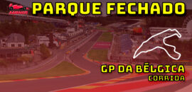 F1 Ao Vivo: Tudo sobre o GP da Bélgica no Parque Fechado F1Mania