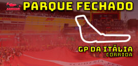 F1 Ao Vivo: Tudo sobre o GP da Itália no Parque Fechado F1Mania