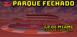 F1 ao vivo: Grid de largada do GP de Miami 2025 no Parque Fechado