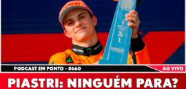 F1: Ninguém freia Piastri? Australiano vence de novo e Bortoleto abandona em Miami; ouça no podcast Em Ponto #660
