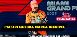 F1: Piastri atinge marca histórica, Norris detona Verstappen e Bortoleto abandona; assista o Volta Rápida #86