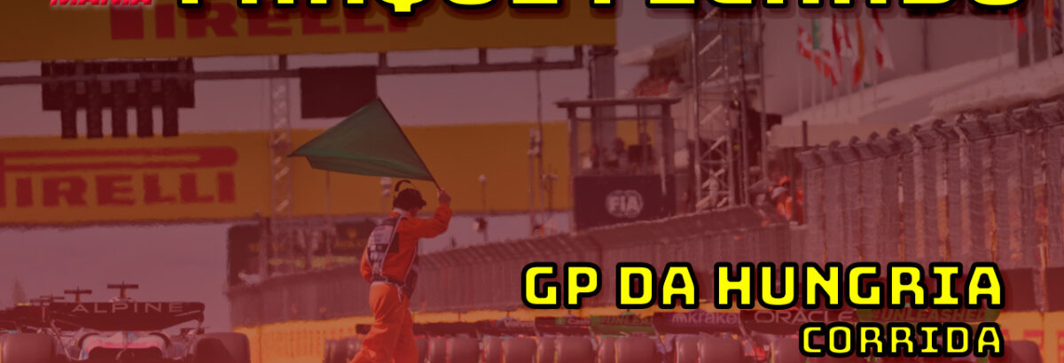 F1 ao vivo: Tudo o que rolou no GP da Hungria no Parque Fechado