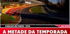 F1: Spa abre segunda metade da temporada com emoção; ouça no podcast Em Ponto #714