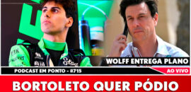 F1: Bortoleto quer pódio e Wolff entrega plano sobre dupla para 2026; ouça no podcast Em Ponto #715