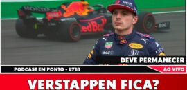 F1: Verstappen fica na Red Bull em semana de GP da Hungria; ouça no podcast Em Ponto #718