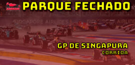 F1 ao vivo: Tudo que rolou no GP de Singapura no Parque Fechado