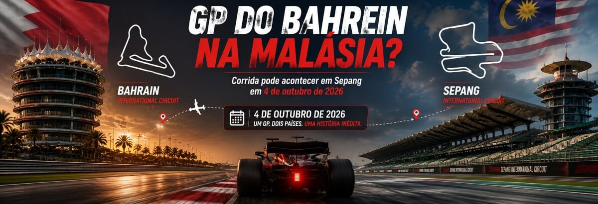 F1: GP do Bahrein pode ser disputado na Malásia em 2026 F1: GP do Bahrein pode ser disputado na Malásia em 2026