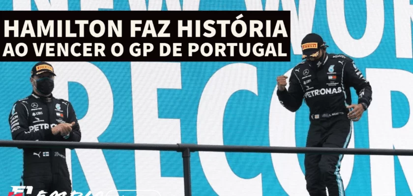 Hamilton faz história ao vencer o GP de Portugal de F1* – F1Mania Em Dia 26/10/2020