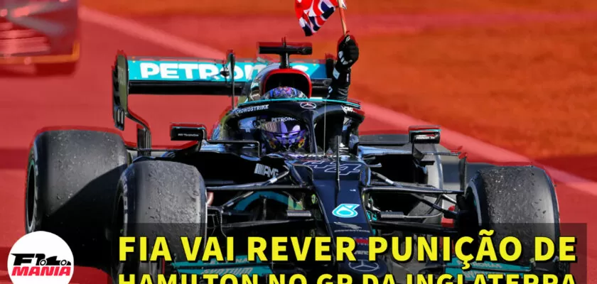 Em Dia: FIA vai rever punição de Hamilton no GP da Inglaterra de F1