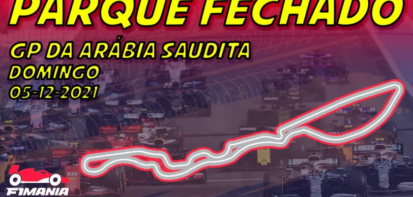 Ao vivo: Parque Fechado, tudo sobre o GP da Arábia Saudita