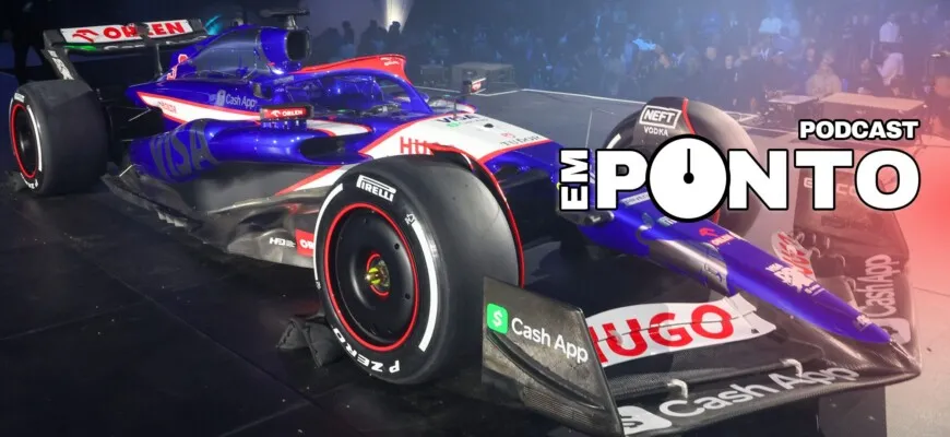 Podcast F1Mania Em Ponto: apresentação da Visa CashApp RB, renovação de Silverstone, investigação interna da Red Bull